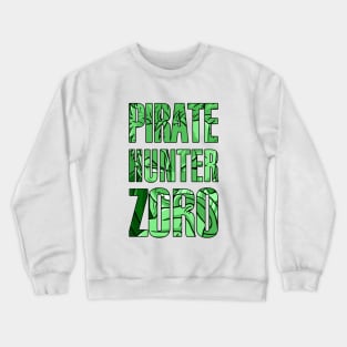 One Piece - Pirate Hunter Zoro Crewneck Sweatshirt